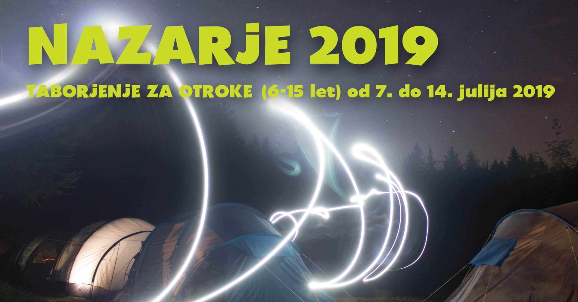 NAZARJE 2019 – Taborjenje za otroke (6-15 let)